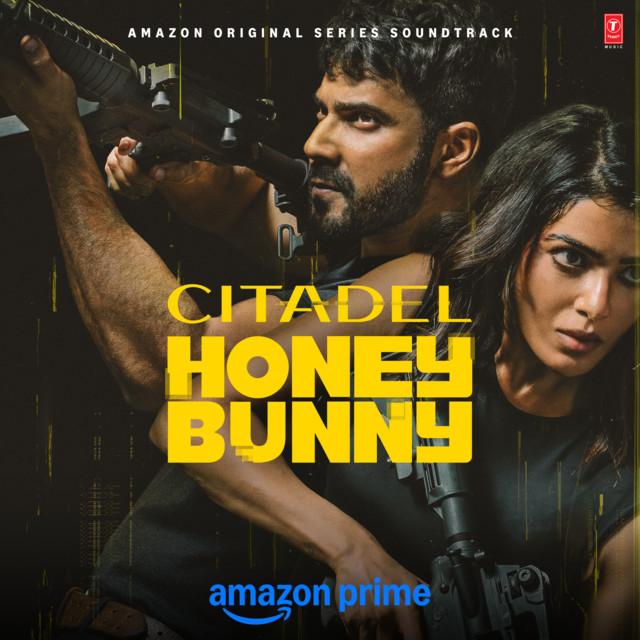 Citadel Honey Bunny (2024) Mp3 Songs