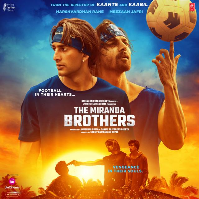 The Miranda Brothers (2024) Mp3 Songs